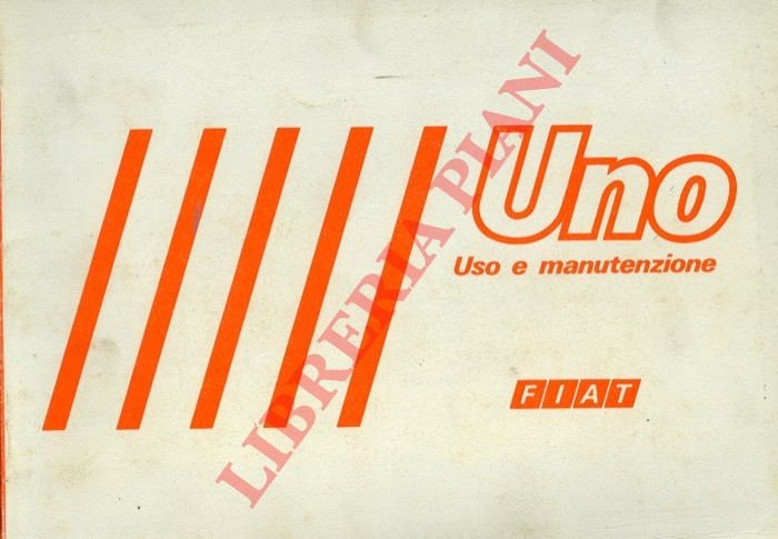 Fiat Uno. Uso e manutenzione.