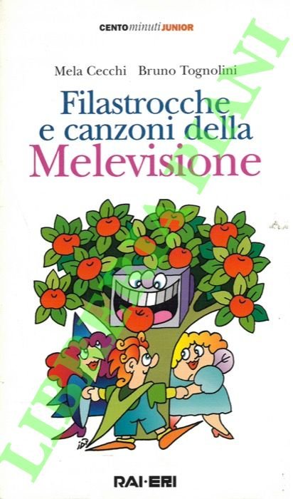 Filastrocche e canzoni della Melevisione.