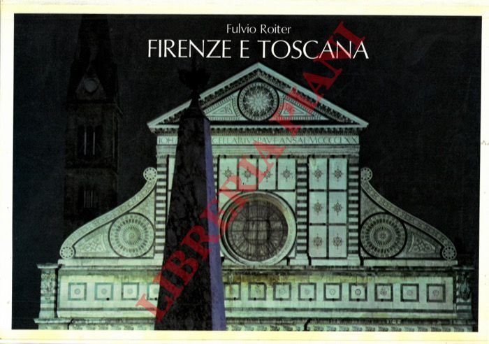 Firenze e Toscana.