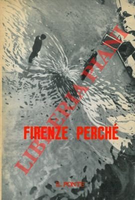 Firenze perchè.