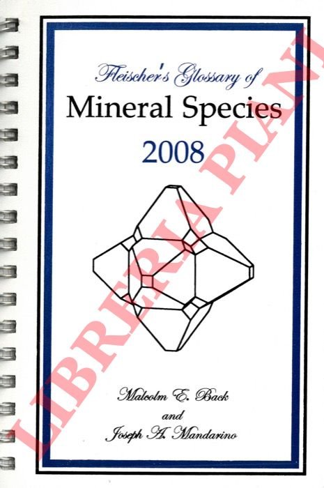 Fleischer's Glossary of Mineral Species 2008.