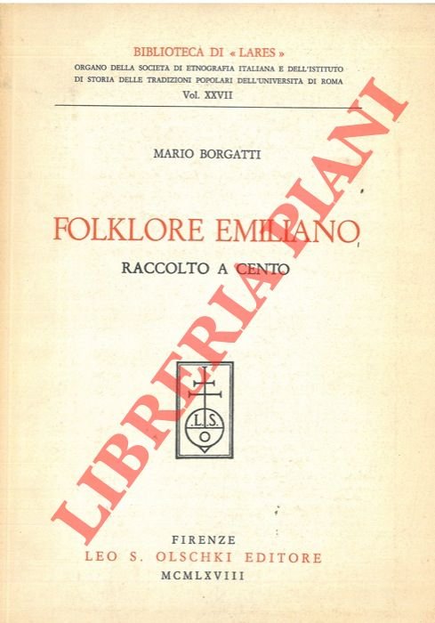 Folklore emiliano. Raccolto a Cento.