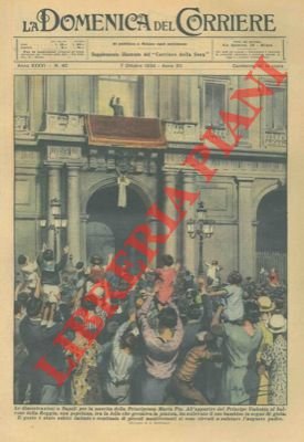 Folla festosa a Napoli per la nascita della Principessa Maria …