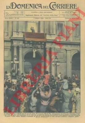 Folla festosa a Napoli per la nascita della Principessa Maria …