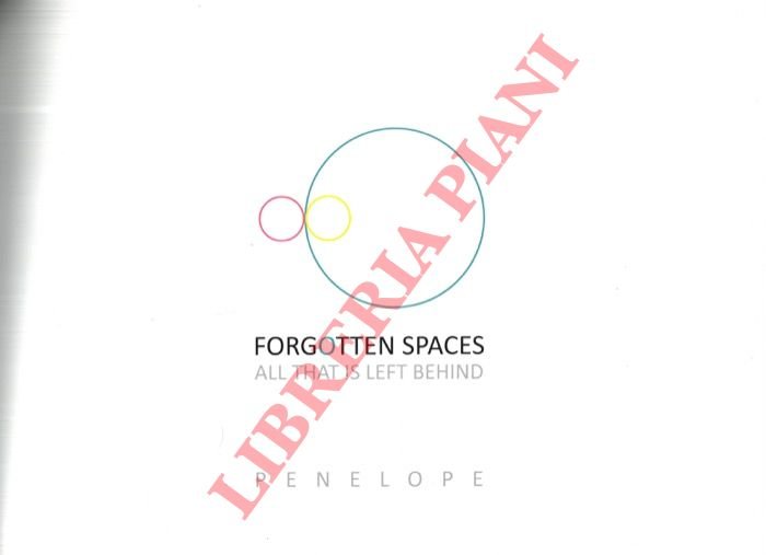 Forgotten spaces. All that is left behind. | Immagine Gallery 3