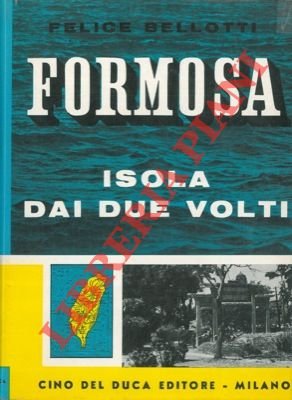 Formosa. Isola dai due volti.