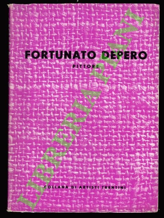 Fortunato Depero pittore.