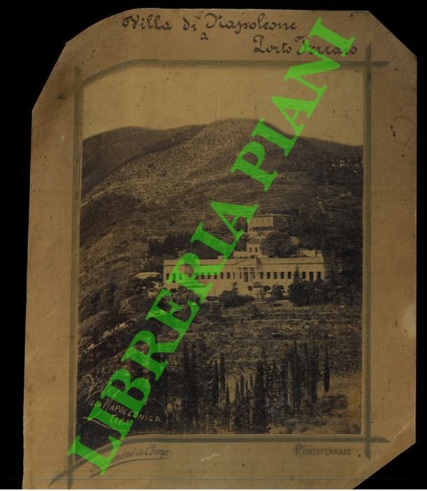 Foto originale della Villa Napoleonica a Porto Ferraio.