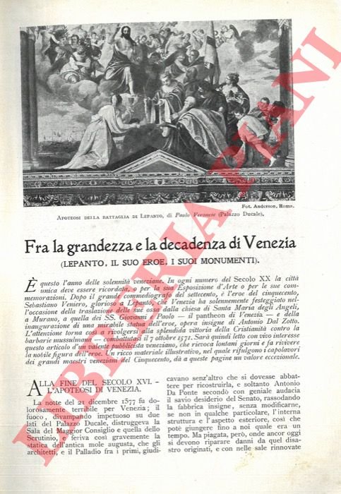 Fra la grandezza e la decadenza di Venezia. (Lepanto, il …