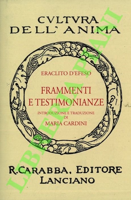 Frammenti e testimonianze.