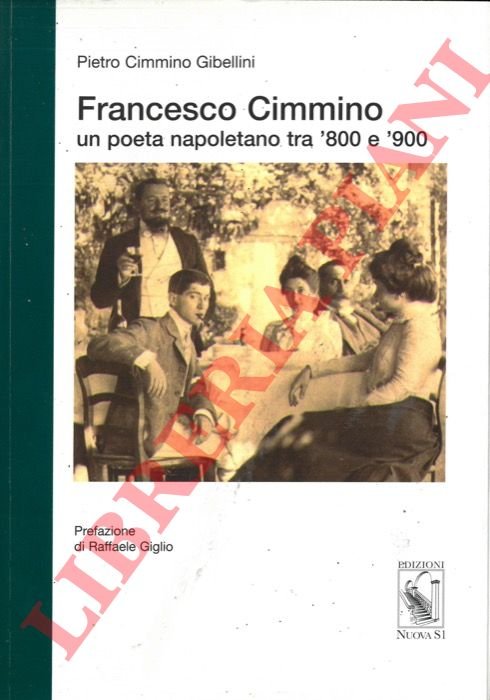 Francesco Cimmino. Un poeta napoletano tra '800 e '900. | Immagine Gallery 3