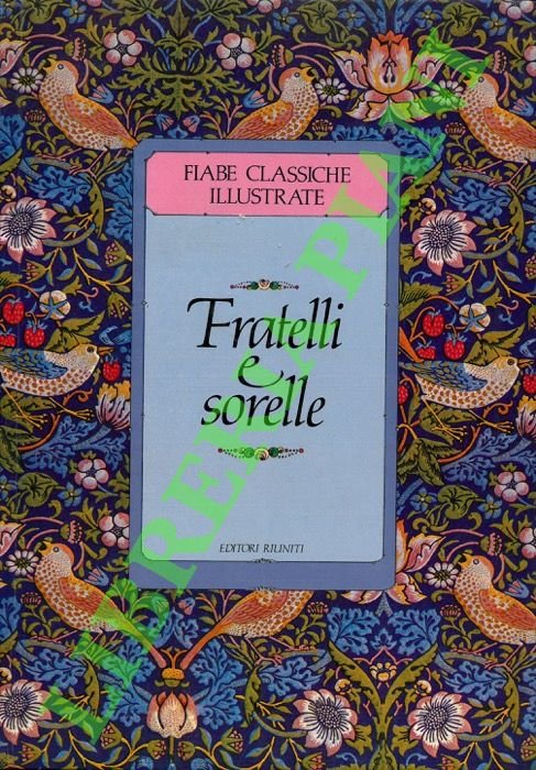 Fratelli e sorelle.