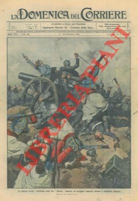 Furibonda lotta fra turcos francesi ed artiglieri tedeschi a Charleroi …