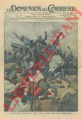 Furibonda lotta fra turcos francesi ed artiglieri tedeschi a Charleroi …