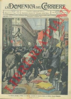 Gagliarda battaglia di manifesti in Galleria Vittorio Emanuele a Milano.