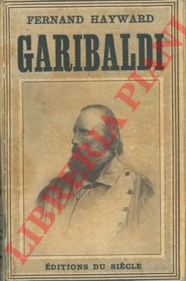 Garibaldi. "L'histoire vivante".