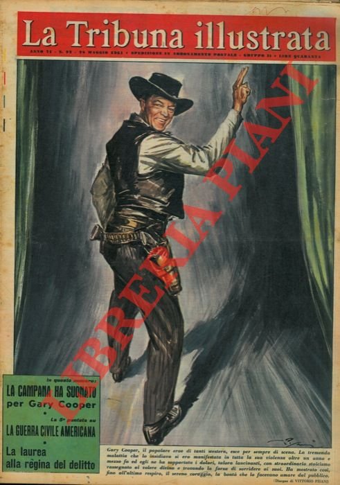 Gary Cooper, il popolare eroe di tanti western, esce per …