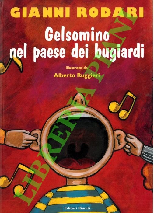 Gelsomino nel paese dei bugiardi.