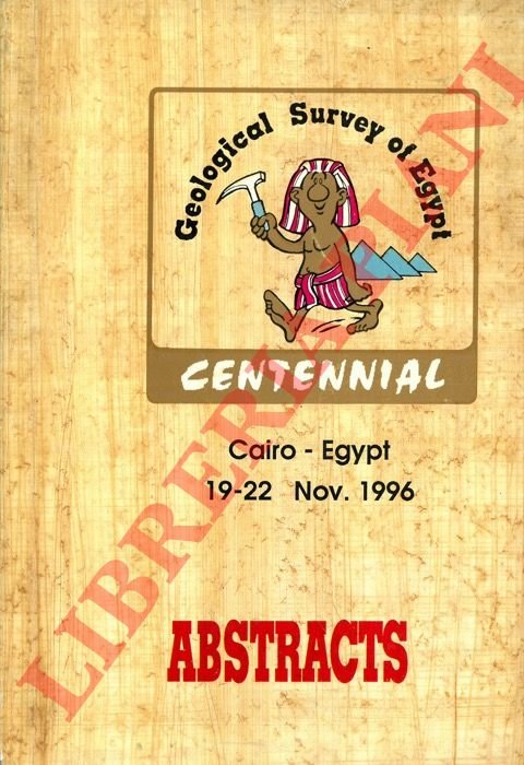 Geological Survey of Egypt. Centennial. Cairo - Egypt. 19-22 Nov. …