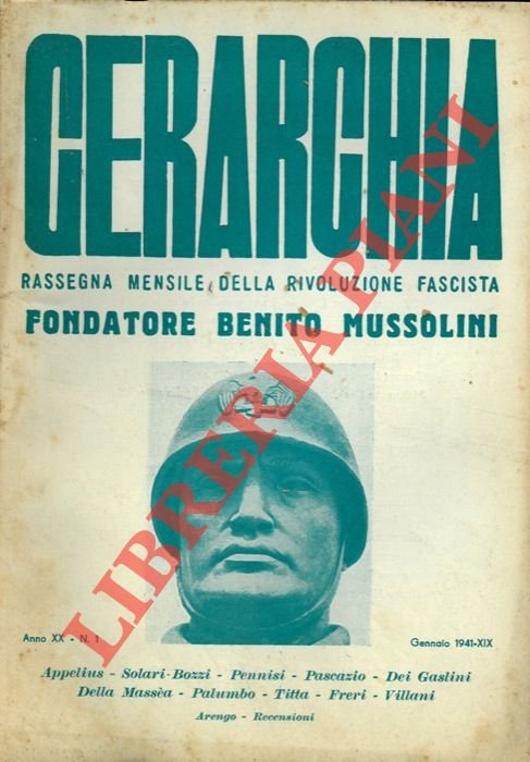 Gerarchia. Rivista politica. Direttore B. Mussolini.