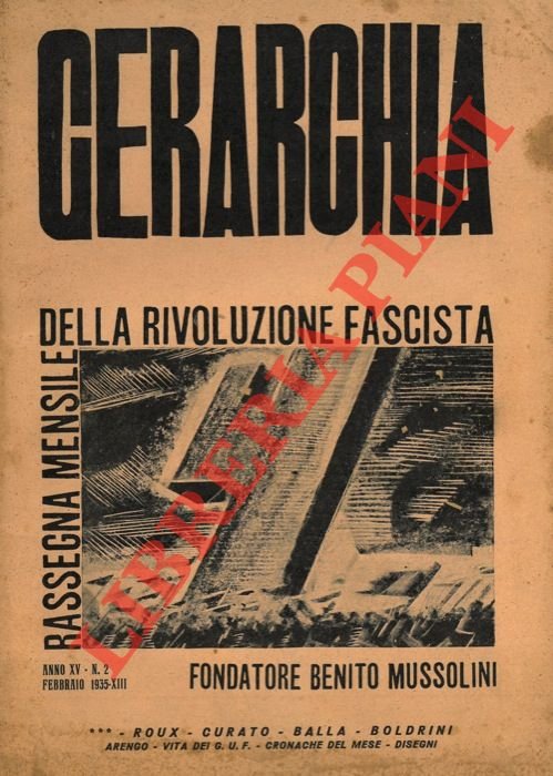 Gerarchia. Rivista politica. Direttore B. Mussolini.