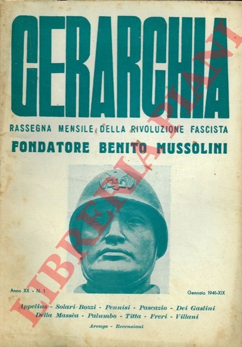 Gerarchia. Rivista politica. Direttore B. Mussolini.