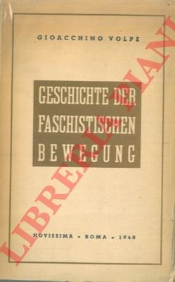Geschichte der Faschistischen Bewegung.