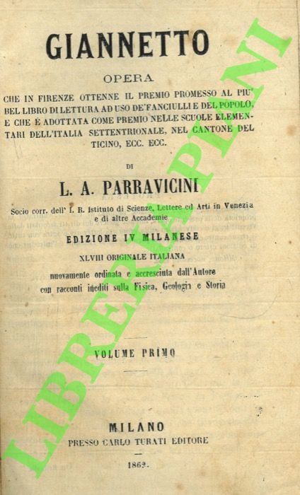 Giannetto. Opera che in Firenze ottenne il premio promesso al …