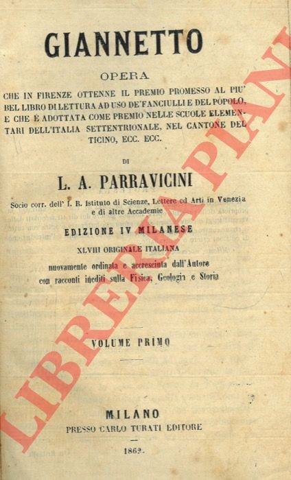 Giannetto. Opera che in Firenze ottenne il premio promesso al …