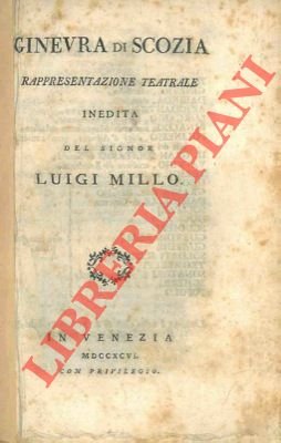 Ginevra di Scozia. Rappresentazione teatrale iedita.