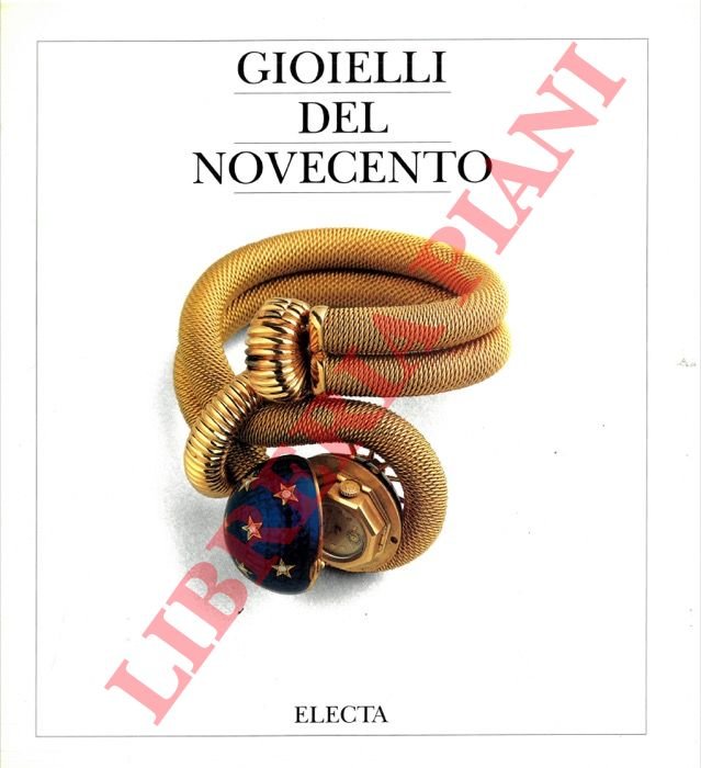 Gioielli del Novecento.