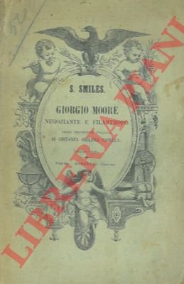 Giorgio Moore negoziante e filantropo