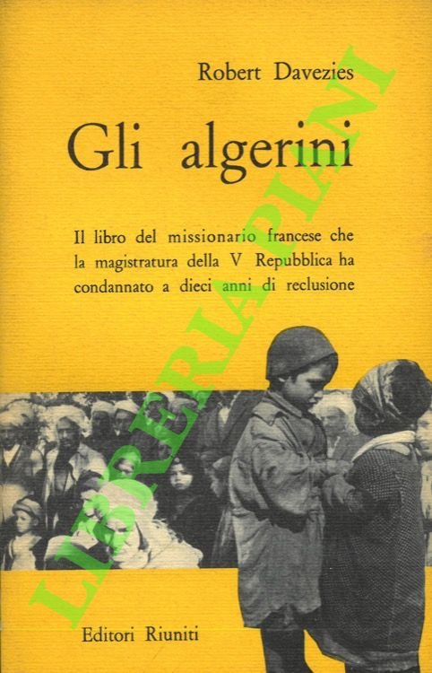 Gli algerini.