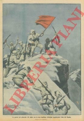 Gli alpini con la loro bandiera vittoriosa raggiungono Cima del …