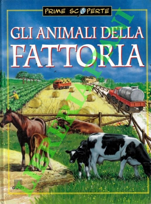 Gli animali della fattoria.