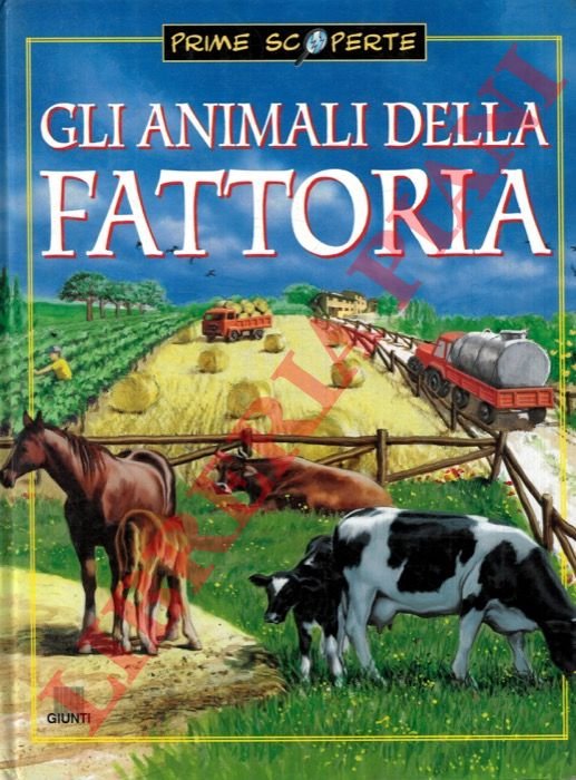 Gli animali della fattoria.