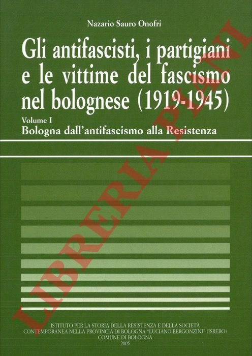 Gli antifascisti, i partigiani e le vittime del fascismo nel …