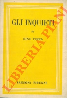 Gli inquieti. | Immagine Gallery 3