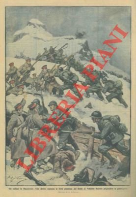 Gli italiani in Macedonia: espugnano la posizione del Dente di …