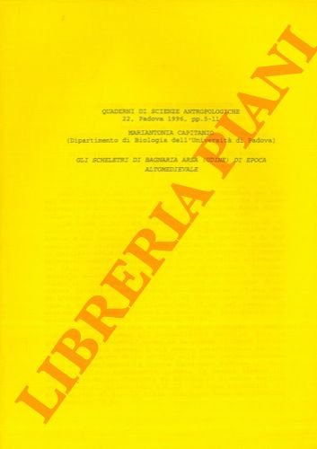 Gli scheletri di Bagnaria Arsa (Udine) di epoca altomedioevale.