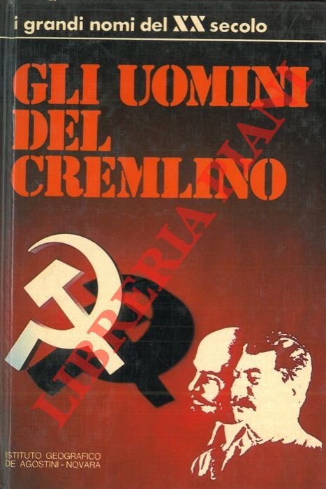 Gli uomini del Cremlino.