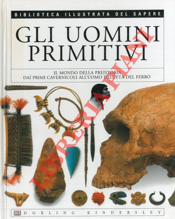 Gli uomini primitivi.