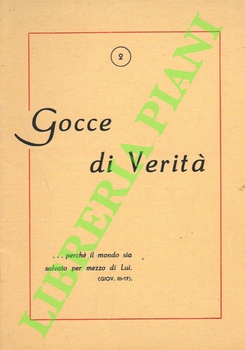 Gocce di verità.