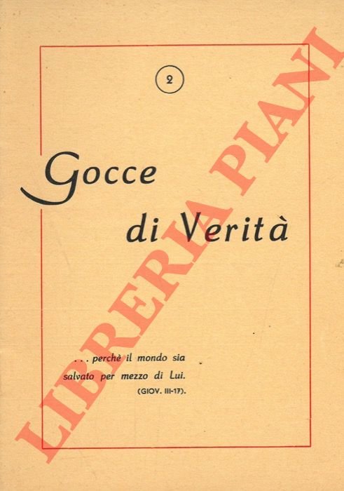 Gocce di verità.