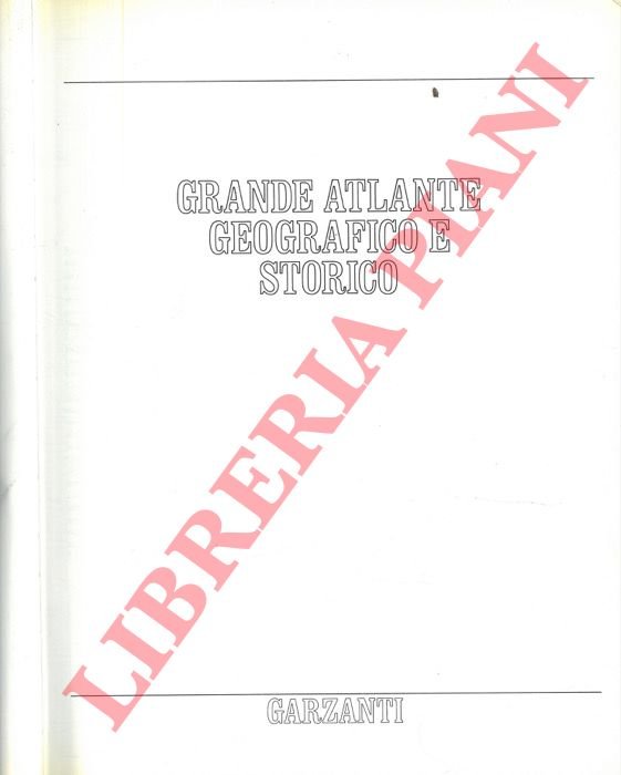 Grande atlante geografico e storico.