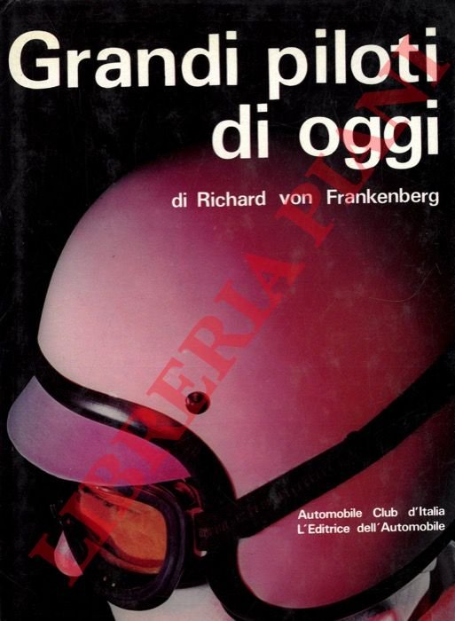 Grandi piloti di oggi.