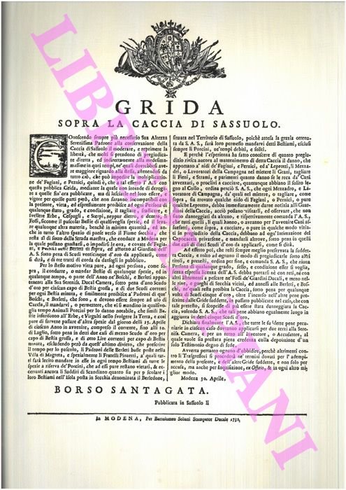 Grida Generale sopra la Caccia. Date dal Duca di Modena …