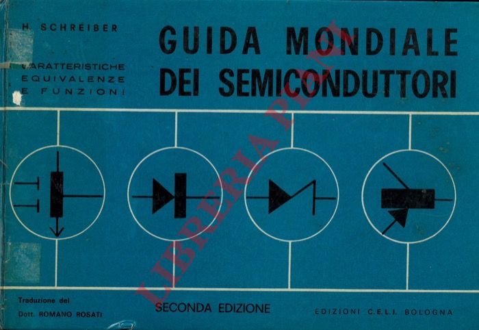 Guida mondiale dei semiconduttori. Caratteristiche equivalenze e funzioni.