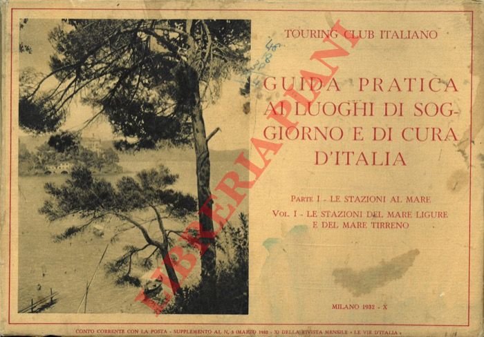 Guida pratica ai luoghi di soggiorno e di cura d'Italia. …