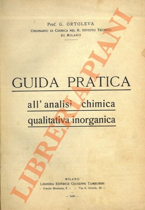 Guida pratica all'analisi chimica qualitativa inorganica.